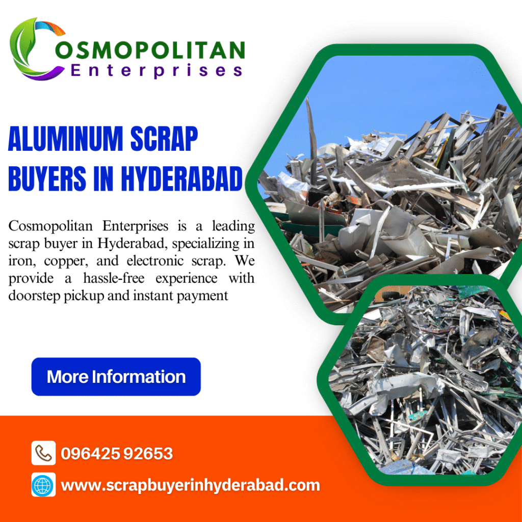 Aluminum Scrap Buyers in Hyderabad
