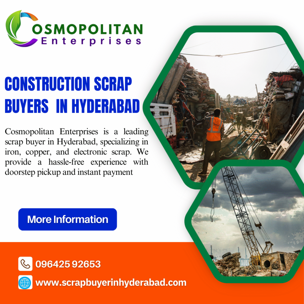 Construction Scrap Buyers in Hyderabad
