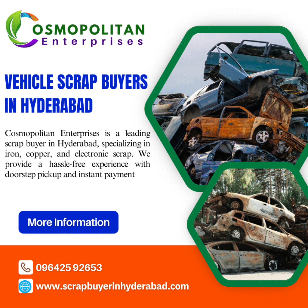 Vehicle Scrap Buyers in Hyderabad 